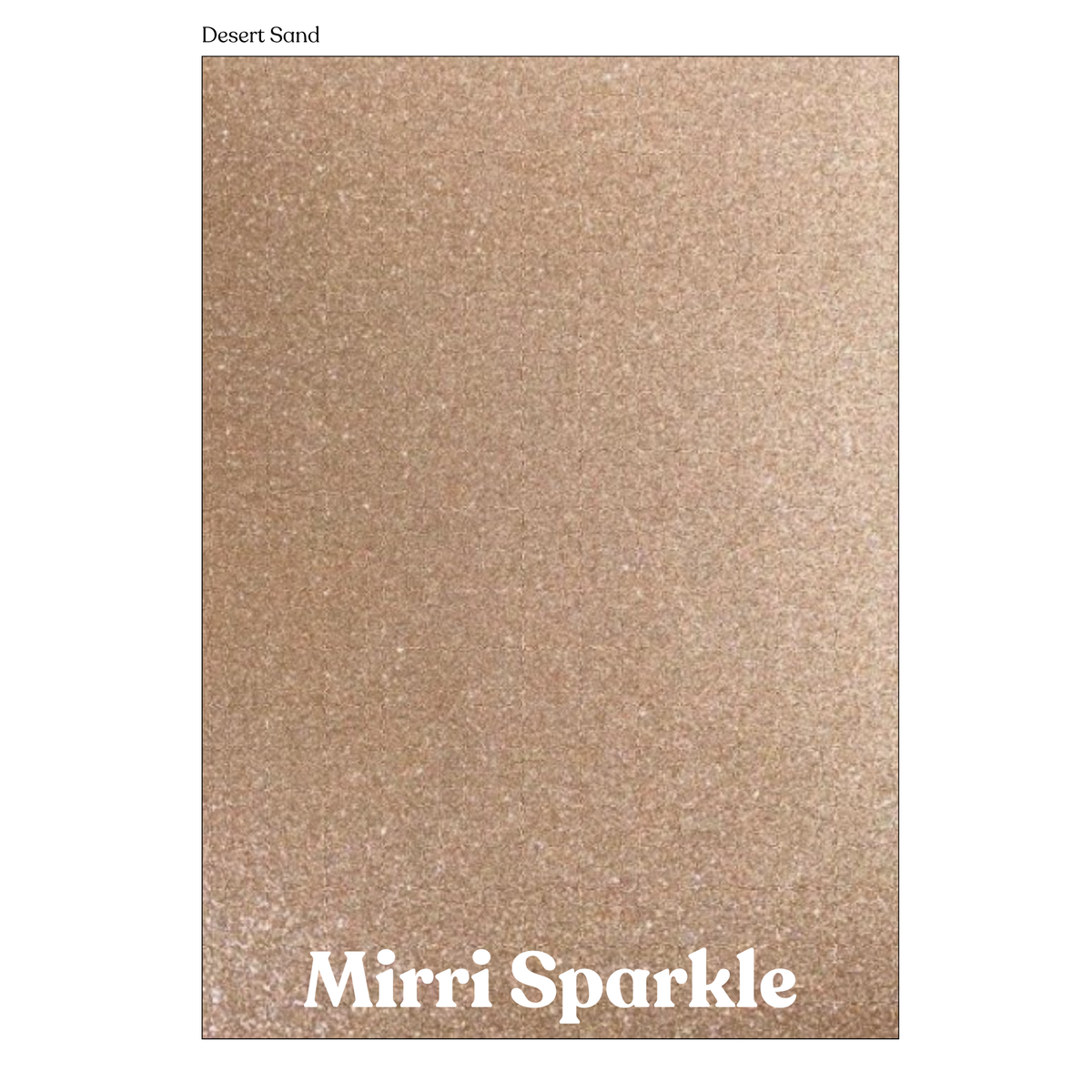 Desert Sand Mirri Sparkle