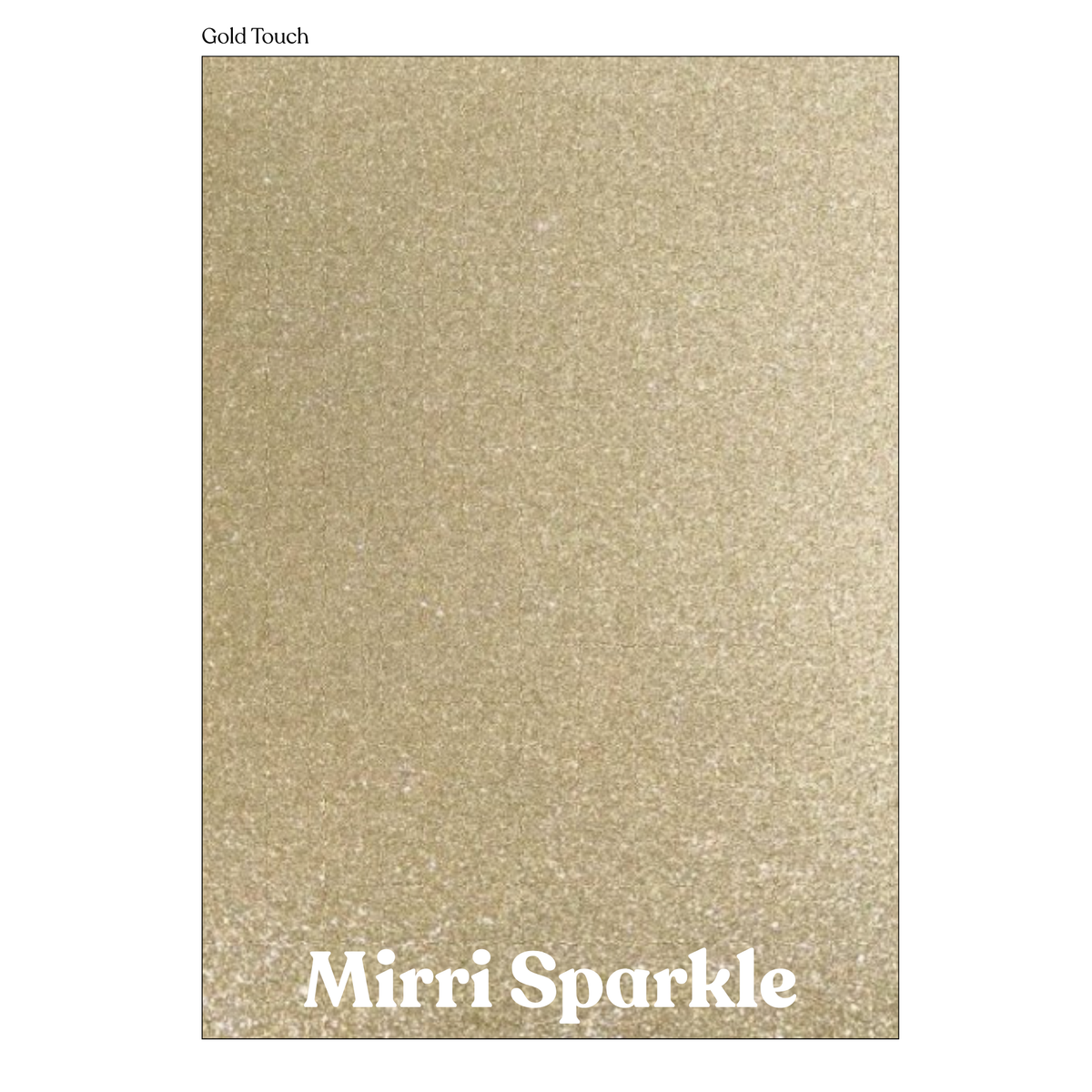 Gold Touch Mirri Sparkle