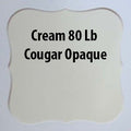Cream 80 Lb Cougar Opaque
