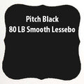 Pitch Black 80 LB Smooth Lessebo
