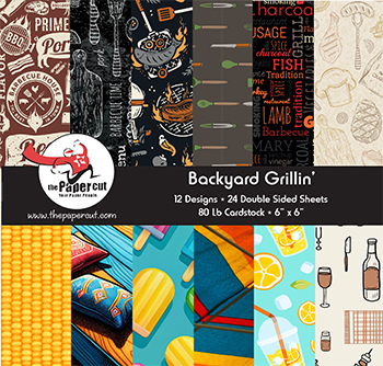 Backyard Grillin'<br>6 x 6 Printed Paper Pack<br>Approx shipping date - April 1st